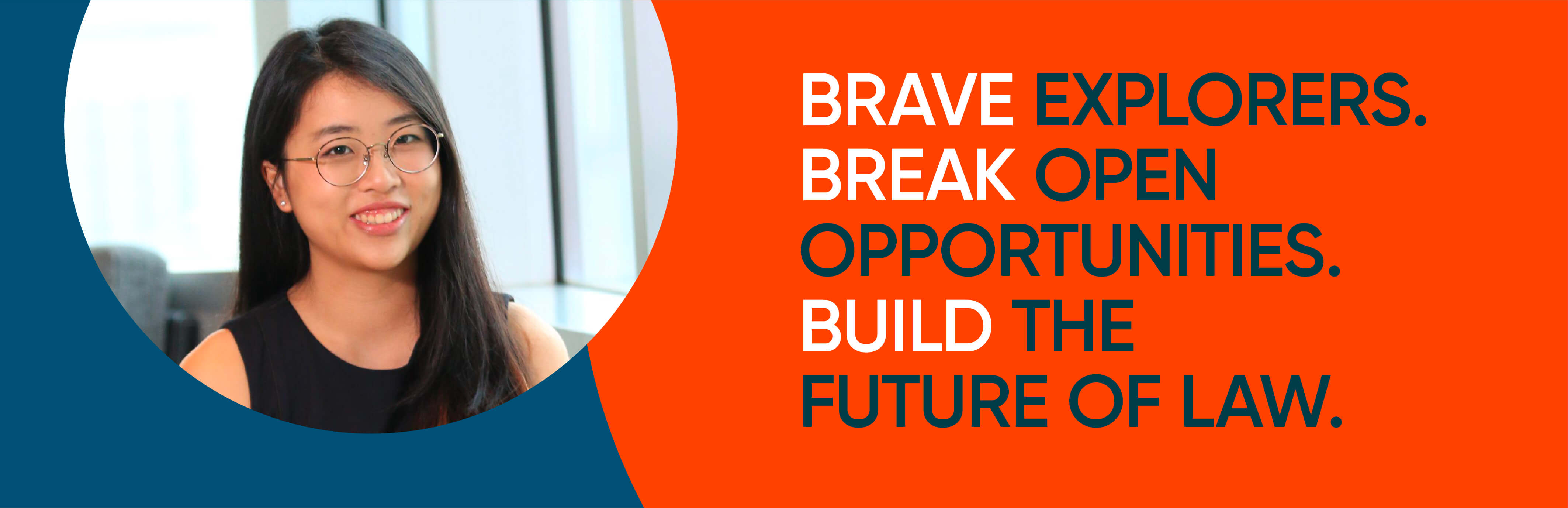Brave. Break. Build.